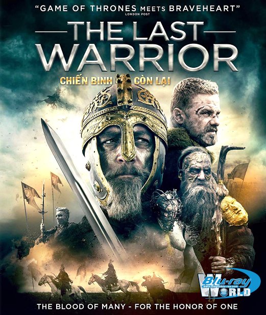 B3682. The Last Warrior 2018 - CHIẾN BINH CÒN LẠI 2D25G (DTS-HD MA 5.1) 